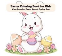 Easter Coloring Book for Kids Ages 4-8: Big, Easy Pictures for Little Hands