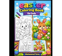 Easter Coloring Book for Kids Ages 4-8: Fun & Easy Easter Coloring Pages with Color Examples | Cute Bunnies, Eggs, Chicks & Spring Designs for Boys and Girls