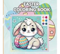 Easter Coloring Book for Kids: Cute and Easy Coloring Pages for Toddler 2-4 Ages