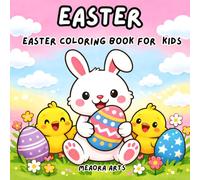 Easter Coloring Book for Kids: Cute & Easy Bunny, Egg, and Chick Coloring Pages for Toddlers and Preschoolers