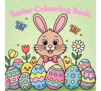 Easter Coloring Book for Kids - Fun, Cute & Creative Holiday Activity: Cute Easter Bunny, Eggs, Chicks & Spring Animals Coloring Pages for Toddlers ... 2-10 | Easy, Big & Fun Holiday Activity Book