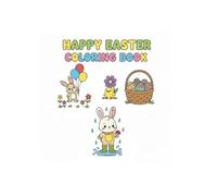 Easter Coloring Book for Toddlers: Simple and Fun Easter Basket Stuffer for Kids Ages 1-6, Big and Easy Spring Designs with Bunnies, Chicks, and Easter Eggs