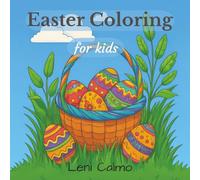 Easter Coloring for Kids: 44 Joyful Springtime Designs to Color, Relax & Celebrate Easte (Seasonal Celebrations - Kids Coloring Books)