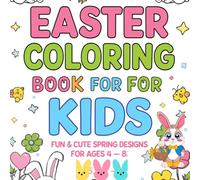 Easter Coloring Fun for Kids: Eggs, Bunnies, and Spring Adventures