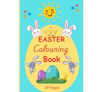 Easter Colouring Book: Designed for kids ages 3-6, packed with super simple and easy-to-color illustrations, perfect for tiny hands.