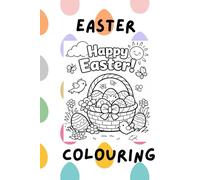 Easter colouring book for Toddlers and Children: simple yet cute colouring pages