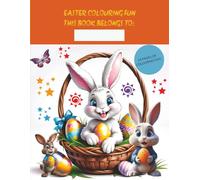 Easter Colouring Fun: Celebrate Easter with a fun colouring adventure especially for you! This Book includes 24 big and easy designs featuring ... outlines for kids to easily see. Lots of fun