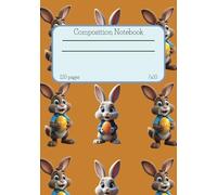 Easter Composition Notebook: 7x10, 120 pages lined notebook, perfect for girls, boys, teens, basket stuffers