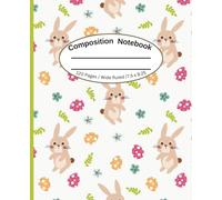Easter Composition Notebook: Cute Bunnies with Easter Eggs | 120 Wide-Ruled Pages | Fun Spring & Holiday Notebook for Writing & Journaling | 7.5 x 9.25