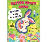 Easter Craft Book: colour, cut and paste. easter book for kids