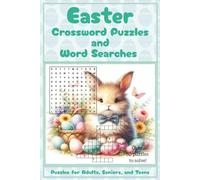 Easter Crossword and Word Search Puzzles: 100+ Faith-Inspired Puzzles Celebrating the Resurrection of Jesus Christ | Christian Easter Activity Book with Solutions