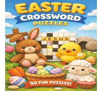 Easter Crossword Puzzle: 50 Fun & Engaging Puzzles, Test Your Brain Sharpness, for Relaxation & Mental Alertness