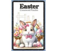 Easter Crossword Puzzles: Crossword Puzzles with Easy to Read and Print about Easter, Traditions and Symbols | 6x9 inches, 120 pages | 60 Puzzles … ... Joyful Easter Escapes (Holiday & Seasonal)