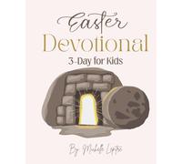 Easter Devotional: 3-Day for Kids