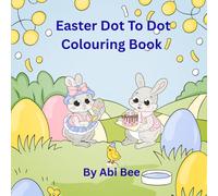 Easter Dot To Dot Colouring Book