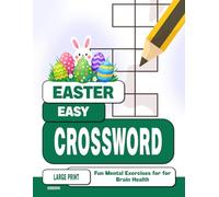 Easter Easy Crossword Puzzle Book for Seniors with Dementia: Fun Mental Exercises for Seniors (Holidays Crossword for Dementia Patients)