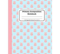 Easter Egg Primary Composition Notebook: Handwriting Practice for Kids