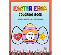 EASTER EGGS Coloring Book: Big & Simple Easter Eggs for Little Hands
