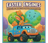 Easter Engines: Bold Line Monster Truck Adventures Coloring Book for Kids Ages 4-6 | Easter-Themed Trucks Coloring Pages