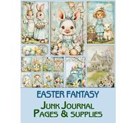 Easter fantasy Junk Journal Pages & supplies: for Scrapbooking, Collage and Paper Crafts, Art Journaling