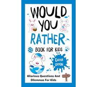 easter gifts for toddlers: Would You Rather? Easter Edition for Kids Ages 6-12: A Funny and Interactive Easter Question Game for Boys and Girls