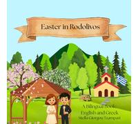 Easter in Rodolivos: A Bilingual Book: English and Greek