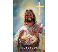 Easter Jesus Notebook: Christian Lined Journal for Prayer, Sermon Notes, Bible Study, Church, and Easter Basket Gifts for Kids, Teens, and Adults
