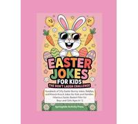 Easter Jokes for Kids: The Don't Laugh Challenge. Hundreds of Silly Easter Bunny Jokes, Riddles, and Knock-Knock Jokes for Kids and Families. ... Ages 6-12. (Springtide Activity Collection)