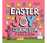 Easter Joy Coloring Book: For Artist of All Ages