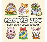 Easter Joy Coloring Book for Toddlers: 62 Bold & Easy Coloring Pages | Cute Animals, Eggs & Spring Fun | Simple Designs for Ages 2-5 Preschool Kids