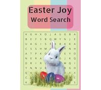 Easter Joy Word Search Book: An Easter Themed Word Search Puzzles engaging Brain Teasers for Kids, Adults, and Seniors