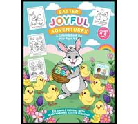 Easter Joyful Adventures: A Coloring Book for Kids Ages 4-8
