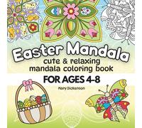 Easter Mandala Coloring Book: Easy & Relaxing Pages to Color. Cute Basket Stuffer Idea With Bold Illustrations (No AI) of Eggs, Bunnies, Flowers. ... Spring Relaxation Activity For Kids Ages 4-8