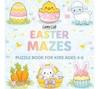 Easter Mazes for Kids Ages 4-6: Fun and Easy Easter Maze Puzzle Book for Preschool and Kindergarten