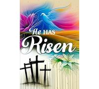 Easter Notebook: He Has Risen Cover Design | 120 Lined Pages To Journal Prayers | Perfect Easter Gifts