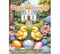 Easter Serenity: An Elegant Adult Coloring Collection of Spring Calm and Creative Wonder