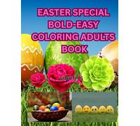 EASTER SPECIAL BOLD-EASY COLORING ADULTS BOOK