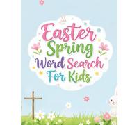 Easter Spring Word Search For Kids: A fun faith-based activity book celebrating Palm Sunday and seasonal traditions for families