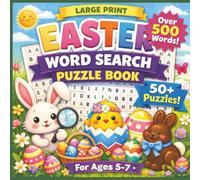 Easter & Spring Word Search for Kids Ages 5-7: Large Print Easter Activity Book with 50+ Fun Word Search Puzzles | 500+ Words to Find | Bonus ... | Strengthen Spelling | Boost Focus