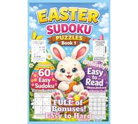 Easter Sudoku Puzzles Book 1: Perfect Easter Basket Stuffer - Over Easy to Hard-Boiled Sudoku Fun with Activities, Coloring, Jokes, Riddles, Stories, ... Activities & Coloring Books for All Ages)