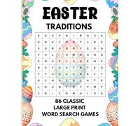 EASTER TRADITIONS: 86 CLASSIC LARGE PRINT WORD SEARCH GAMES