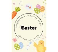 Easter Travel Size Coloring & Activity Book: Easter Grab & Go Coloring &Activity Book for Kids Ages 3-6! This compact 6x9 travel-size book features 50 ... Size Holiday Coloring & Activity Books)