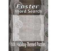 Easter Word Search: 100 Holiday-Themed Puzzles | Medium Difficulty | Large 8.5 x 11 (Holiday Word Search Series)