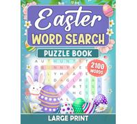 Easter Word Search: 100 Large Print Puzzles with 2100 Words to Celebrate the Joy of Easter