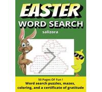EASTER WORD SEARCH: 50 pages of fun word search puzzles, mazes, coloring and a certificate of gratitude.