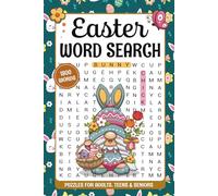 Easter Word Search Book for Adults, Teens, & Seniors: 1800+ Words, 90 Fun Easter-Themed Word Find Puzzles with Solutions. Easter Basket Stuffers for Adults, Teens & Seniors