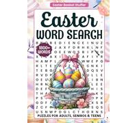 Easter Word Search Book for Adults, Teens, & Seniors: Large Print Easter-Themed Word Search Puzzle Book For Seniors With 1800+ Fun Words. Easter Basket Stuffers for Adults, Teens & Seniors