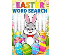 Easter Word Search: Celebrate the Easter Holiday with Fun Word Search Puzzles for the Whole Family!