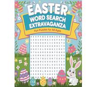 Easter Word Search Extravaganza: Fun Puzzles for All Ages: A Fun and Festive Word Search Book for Kids, Teens, and Adults