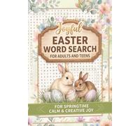 Easter Word Search for Adults and Teens: Engaging Puzzles Featuring Easter Traditions, Family Fun, Springtime Joy, and Seasonal Celebration, 6x9 inches, 50+ puzzles with solution